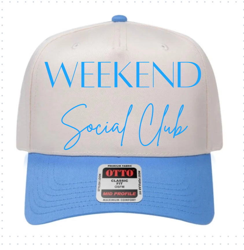 Weekend Social Club Hat